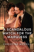 Cover: A Scandalous Match For The Marquess - HarperCollins