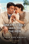 Cover: Unexpectedly Wed To The Heir - HarperCollins