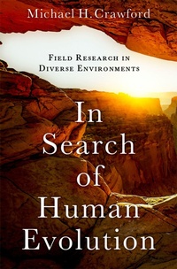 Enlarge image Cover: In Search of Human Evolution - Oxford University Press Inc