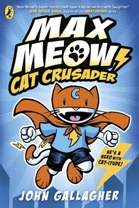 Abbildung von: Max Meow Book 1: Cat Crusader - Puffin