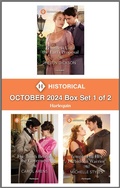 Cover: Harlequin Historical - October 2024 - Box Set 1 of 2 - Harlequin Historical