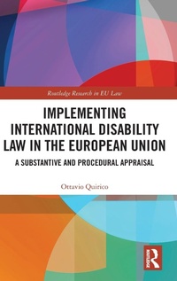 Abbildung von: Implementing International Disability Law in the European Union - Routledge