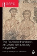 Cover: The Routledge Handbook of Gender and Sexuality in Byzantium - Routledge