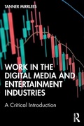 Cover: Work in the Digital Media and Entertainment Industries - Routledge