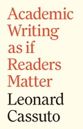 Cover: Academic Writing as if Readers Matter - Princeton University Press