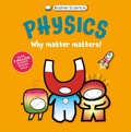 Cover: Basher Science: Physics - Kingfisher