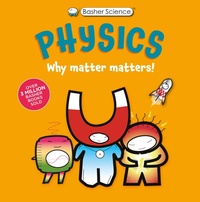 Enlarge image Cover: Basher Science: Physics - Kingfisher