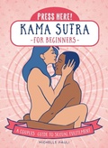 Cover: Press Here! Kama Sutra for Beginners - Fair Winds Press