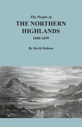 Cover: The People of the Northern Highlands, 1600-1699 - Clearfield