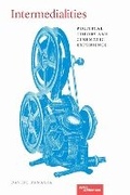 Cover: Intermedialities - Northwestern University Press