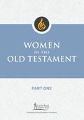 Cover: Women in the Old Testament, Part One - Liturgical Press