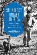 Cover: Steinbeck's Uneasy America - The University of Alabama Press