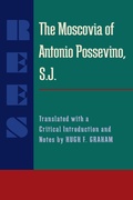 Cover: The Moscovia of Antonio Possevino, S.J. - Princeton University Press