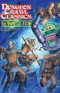 Cover: Dungeon Crawl Classics #79: Frozen in Time - Goodman Games