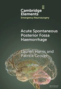 Cover: Acute Spontaneous Posterior Fossa Haemorrhage - Cambridge University Press