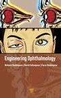 Cover: Engineering Ophthalmology - Jenny Stanford Publishing