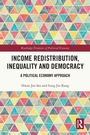 Cover: Income Redistribution, Inequality and Democracy - Routledge