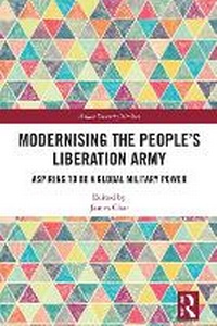 Abbildung von: Modernising the People's Liberation Army - Routledge