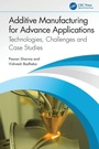 Cover: Additive Manufacturing for Advance Applications - CRC Press