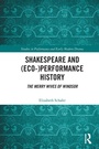 Cover: Shakespeare and (Eco-)Performance History - Routledge