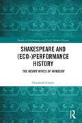 Cover: Shakespeare and (Eco-)Performance History - Routledge