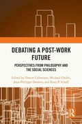 Cover: Debating a Post-Work Future - Routledge