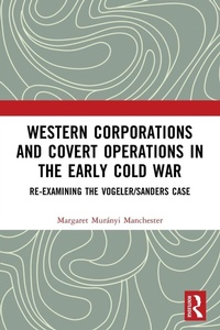Abbildung von: Western Corporations and Covert Operations in the early Cold War - Routledge