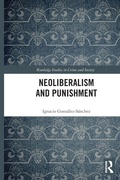 Bild: Neoliberalism and Punishment - Routledge