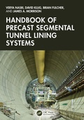 Cover: Handbook of Precast Segmental Tunnel Lining Systems - CRC Press