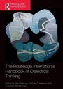 Cover: The Routledge International Handbook of Dialectical Thinking - Routledge
