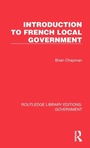 Cover: Introduction to French Local Government - Routledge