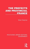 Cover: The Prefects and Provincial France - Routledge