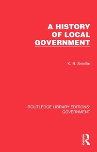 Abbildung von: A History of Local Government - Routledge