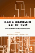 Cover: Teaching Labor History in Art and Design - Routledge