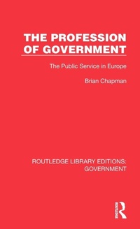 Enlarge image Cover: The Profession of Government - Routledge