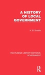 Cover: A History of Local Government - Routledge
