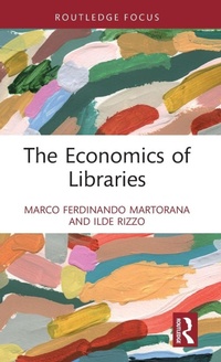 Enlarge image Cover: The Economics of Libraries - Routledge