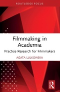 Cover: Filmmaking in Academia - Routledge