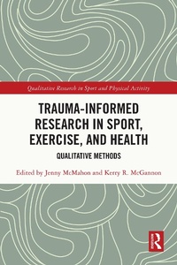 Abbildung von: Trauma-Informed Research in Sport, Exercise, and Health - Routledge