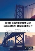 Cover: Urban Construction and Management Engineering IV - CRC Press