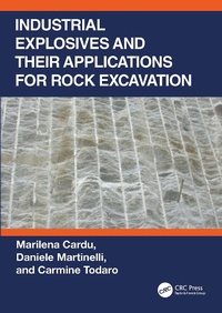 Abbildung von: Industrial Explosives and their Applications for Rock Excavation - CRC Press