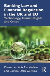 Abbildung von: Banking Law and Financial Regulation in the UK and EU - Routledge