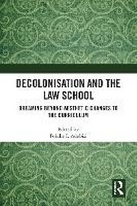 Abbildung von: Decolonisation and the Law School - Routledge