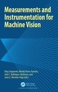 Cover: Measurements and Instrumentation for Machine Vision - CRC Press