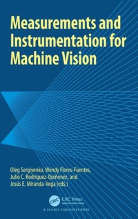 Enlarge image Cover: Measurements and Instrumentation for Machine Vision - CRC Press