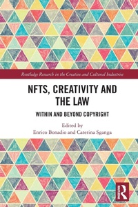 Enlarge image Cover: NFTs, Creativity and the Law - Routledge
