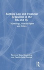 Bild: Banking Law and Financial Regulation in the UK and EU - Routledge