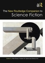 Cover: The New Routledge Companion to Science Fiction - Routledge