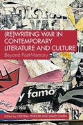 Cover: (Re)Writing War in Contemporary Literature and Culture - Routledge