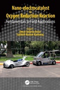 Cover: Nano-electrocatalyst for Oxygen Reduction Reaction - CRC Press